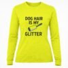 dog-hair-is-my-glitter-long-sleeve-tee-funny-rottie-shirt-for-dog-lovers