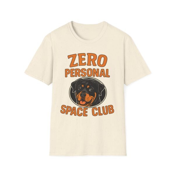 Zero Personal Space Club T-Shirt — Funny Rottweiler Dog Tee