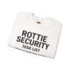 Rottie Security™ "Funny Task List" Light Color Crewneck Sweatshirt