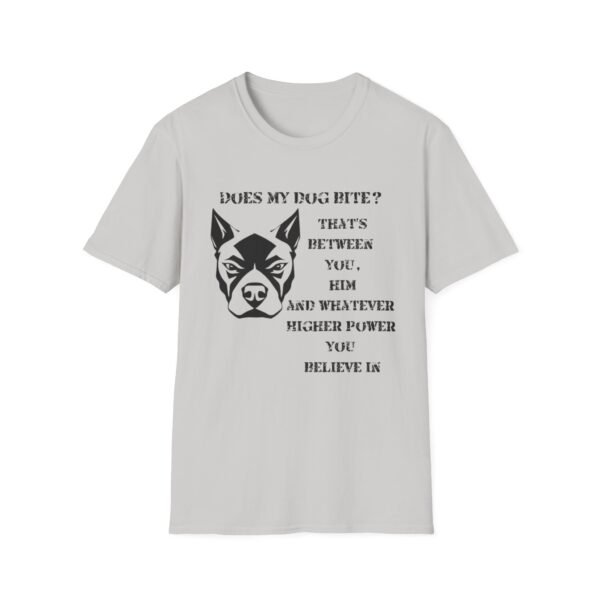 11398539750333233446_2048.jpeg Does My Dog Bite Softstyle T-Shirt