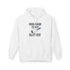 Dog Hair Is My Glitter Hoodie — Funny Pet Lover Pullover