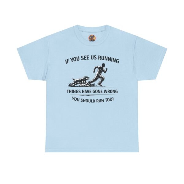 12657856788328390922_2048.jpeg If You See Me Running - Funny Rottweiler Tee Light Colors