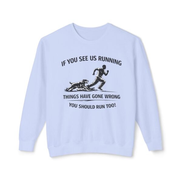 12735264748190115243_2048.jpeg If You See Us Running Crewneck - Funny Running Sweatshirt