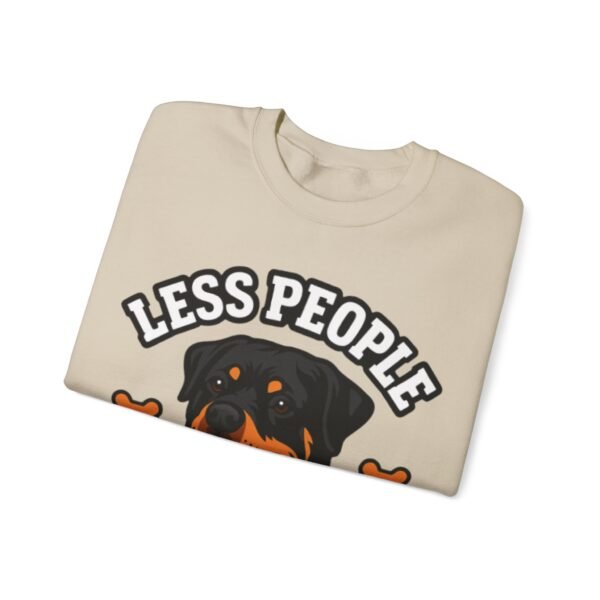 Less People More Rotties Sweatshirt — Rottweiler Dog Lover Crewneck