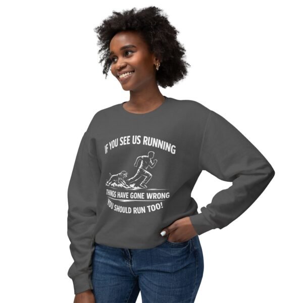 13219456569259333998_2048.jpeg If You See Us Running Crewneck - Funny Running Sweatshirt DKC