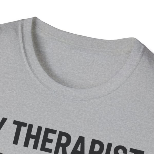 13510862620258142383_2048.jpeg My Therapist Has Four Paws T-Shirt — Funny Dog/Cat Lover Tee