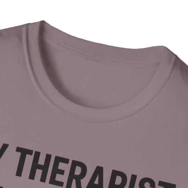 13623892351350053793_2048.jpeg My Therapist Has Four Paws T-Shirt — Funny Dog/Cat Lover Tee