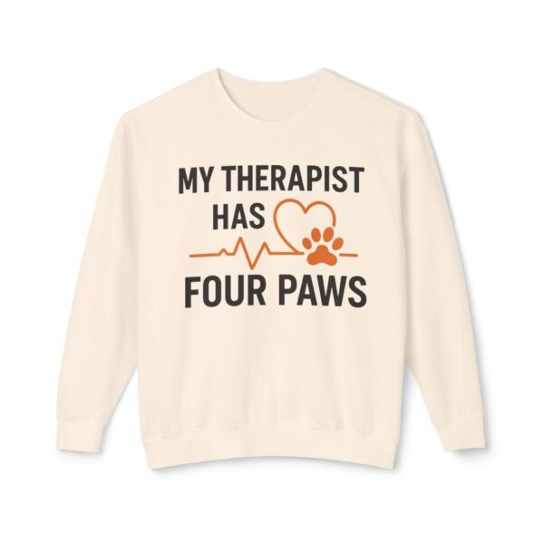 14031592079083987625_2048.jpeg My Therapist Has Four Paws Sweatshirt