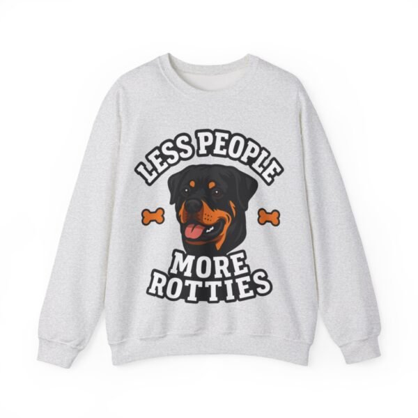 Less People More Rotties Sweatshirt — Rottweiler Dog Lover Crewneck