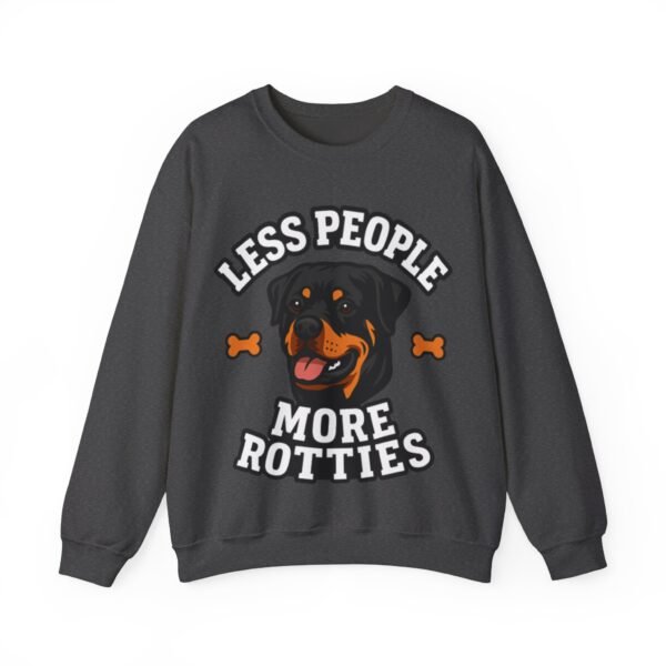 Less People More Rotties Sweatshirt — Rottweiler Dog Lover Crewneck
