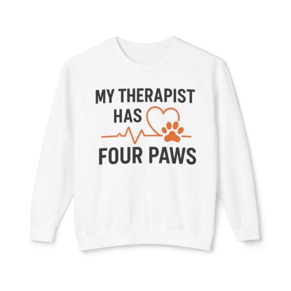 15510420303800814585_2048.jpeg My Therapist Has Four Paws Sweatshirt