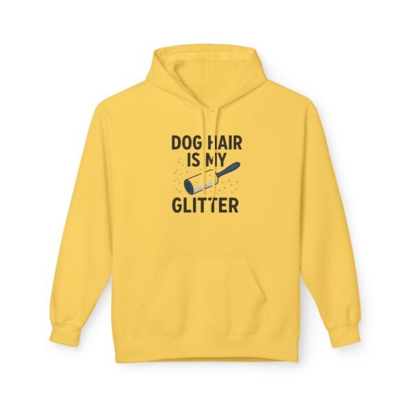 Dog Hair Is My Glitter Hoodie — Funny Pet Lover Pullover