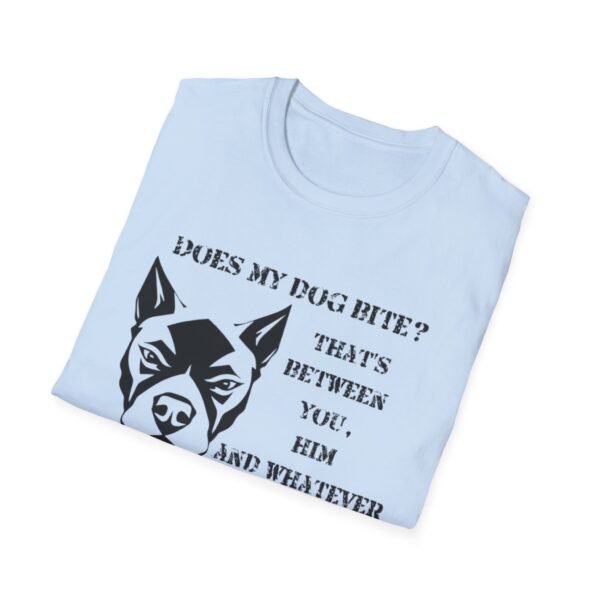 16394076963760936833_2048.jpeg Does My Dog Bite Softstyle T-Shirt