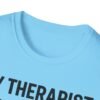 17060089499984155418_2048.jpeg My Therapist Has Four Paws T-Shirt — Funny Dog/Cat Lover Tee