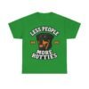17574795768858061927_2048.jpeg "Less People More Rotties" Rottweiler Dog Lover Tee