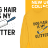 20260118092225-1f0f44f3-3984-604a-a1ce-a6b5fd999c0b.png Dog Hair Is My Glitter Long Sleeve Tee — Funny Rottie Shirt for Dog Lovers