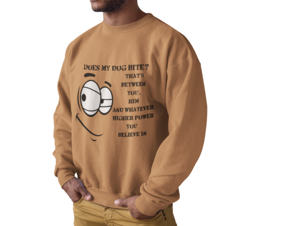 Crewneck Sweatshirt - Funny Dog Bite Quote with Winking Face Graphic