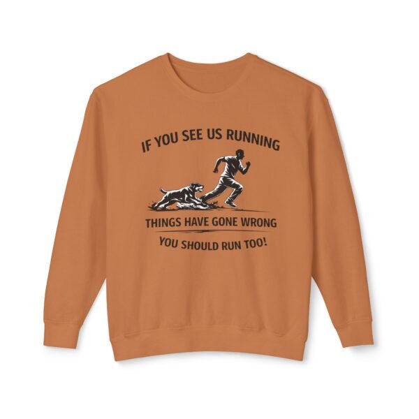 2143875447344149667_2048.jpeg If You See Us Running Crewneck - Funny Running Sweatshirt