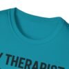 3347629585002633500_2048.jpeg My Therapist Has Four Paws T-Shirt — Funny Dog/Cat Lover Tee