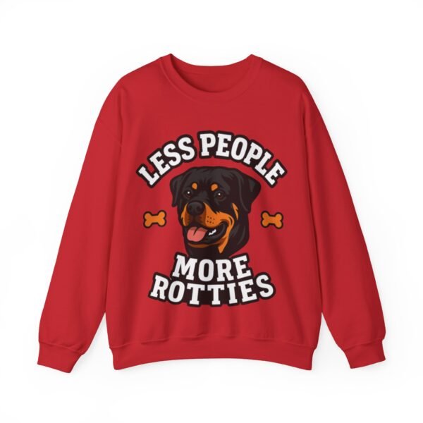 Less People More Rotties Sweatshirt — Rottweiler Dog Lover Crewneck