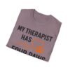 3757324547305507418_2048.jpeg My Therapist Has Four Paws T-Shirt — Funny Dog/Cat Lover Tee