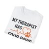 3988880743472223306_2048.jpeg My Therapist Has Four Paws T-Shirt — Funny Dog/Cat Lover Tee