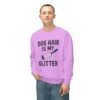 Dog Hair Is My Glitter Sweatshirt — Funny Pet Lover Crewneck