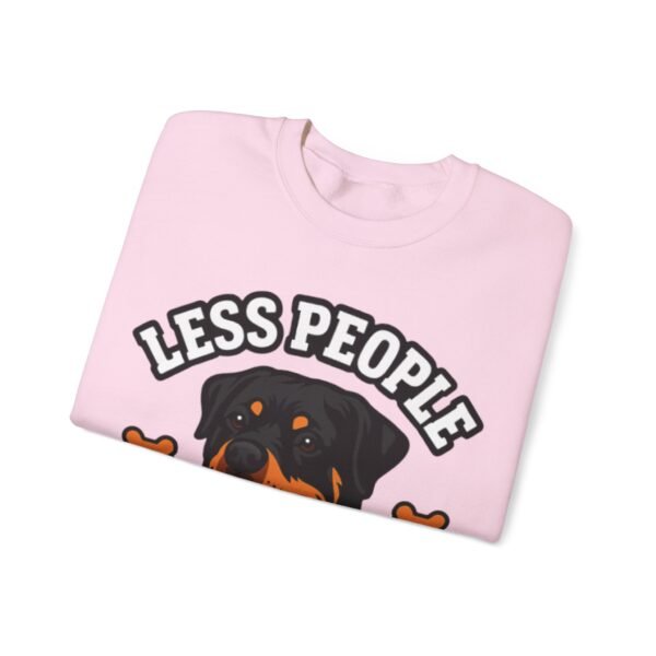 Less People More Rotties Sweatshirt — Rottweiler Dog Lover Crewneck
