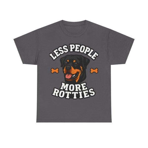5068848461623908357_2048.jpeg "Less People More Rotties" Rottweiler Dog Lover Tee