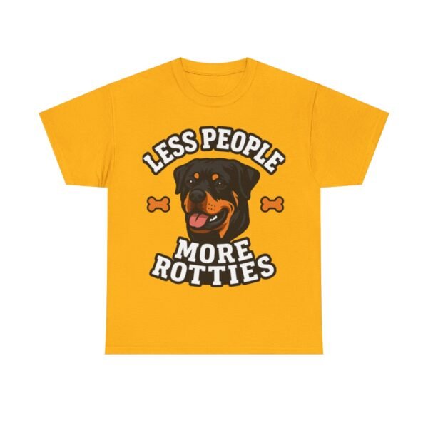 5241813046911084258_2048.jpeg "Less People More Rotties" Rottweiler Dog Lover Tee