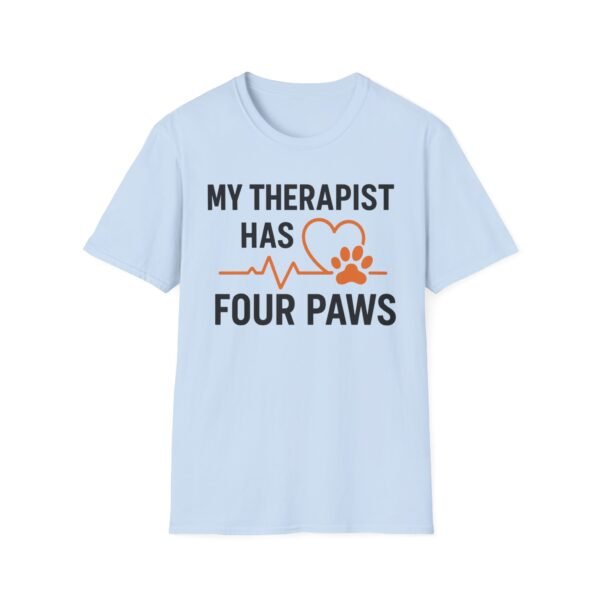 5449733114731071714_2048.jpeg My Therapist Has Four Paws T-Shirt — Funny Dog/Cat Lover Tee