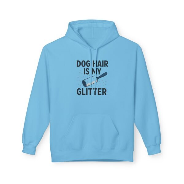 Dog Hair Is My Glitter Hoodie — Funny Pet Lover Pullover