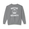 6669519072903602239_2048.jpeg Rottie Security Sweatshirt — Rottweiler Dog Crewneck White Print