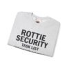 Rottie Security™ "Funny Task List" Light Color Crewneck Sweatshirt