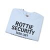 Rottie Security™ "Funny Task List" Light Color Crewneck Sweatshirt