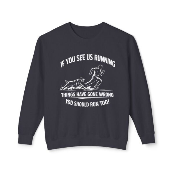 8692018578268741309_2048.jpeg If You See Us Running Crewneck - Funny Running Sweatshirt DKC