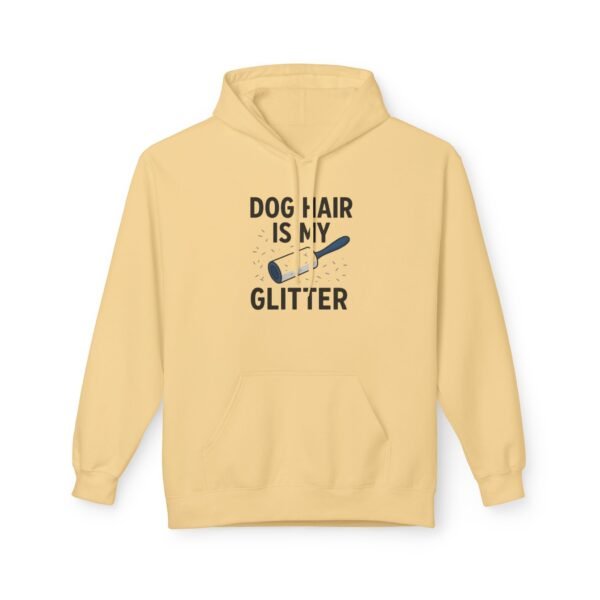 Dog Hair Is My Glitter Hoodie — Funny Pet Lover Pullover