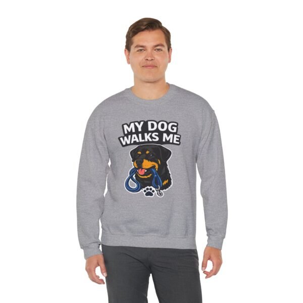 My Dog Walks Me Sweatshirt — Funny Rottweiler Dog Lover Crewneck