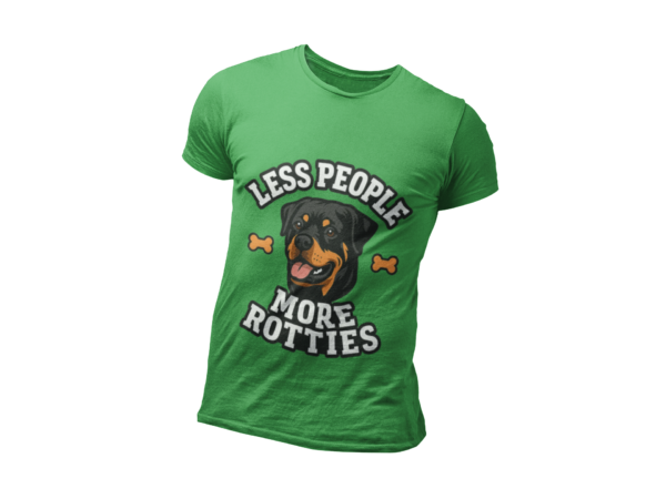 Less People More Rotties T-Shirt — Rottweiler Dog Lover Tee