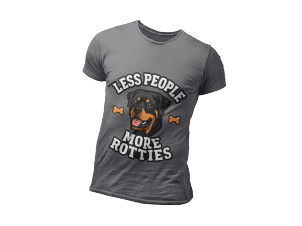 Less People More Rotties T-Shirt — Rottweiler Dog Lover Tee