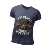 Less People More Rotties T-Shirt — Rottweiler Dog Lover Tee