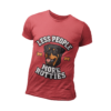 Less People More Rotties T-Shirt — Rottweiler Dog Lover Tee