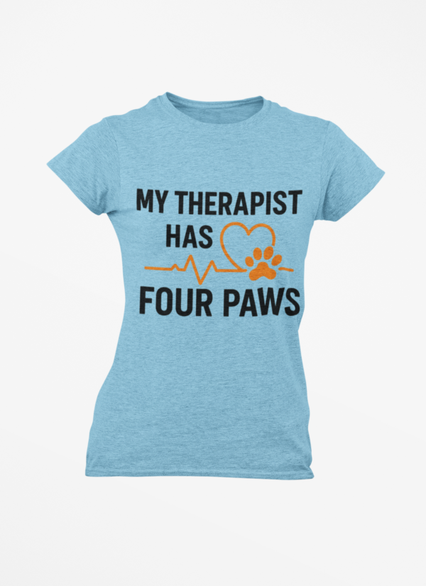 My Therapist Has Four Paws T‑Shirt — Funny Dog/Cat Lover Tee