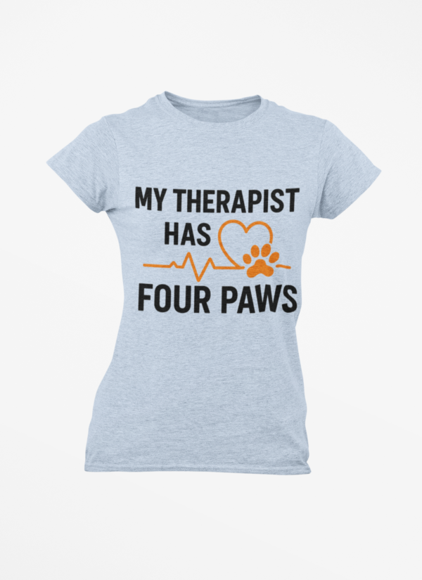 My Therapist Has Four Paws T‑Shirt — Funny Dog/Cat Lover Tee