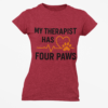 My Therapist Has Four Paws T‑Shirt — Funny Dog/Cat Lover Tee