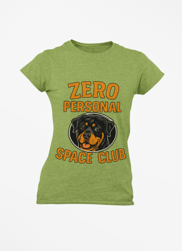 Zero Personal Space Club T-Shirt — Funny Rottweiler Dog Tee