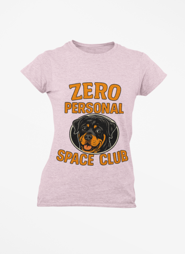Zero Personal Space Club T-Shirt — Funny Rottweiler Dog Tee