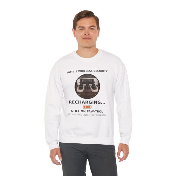 Rottie Wireless Security Sweatshirt — "Recharging... Still on Paw-trol"