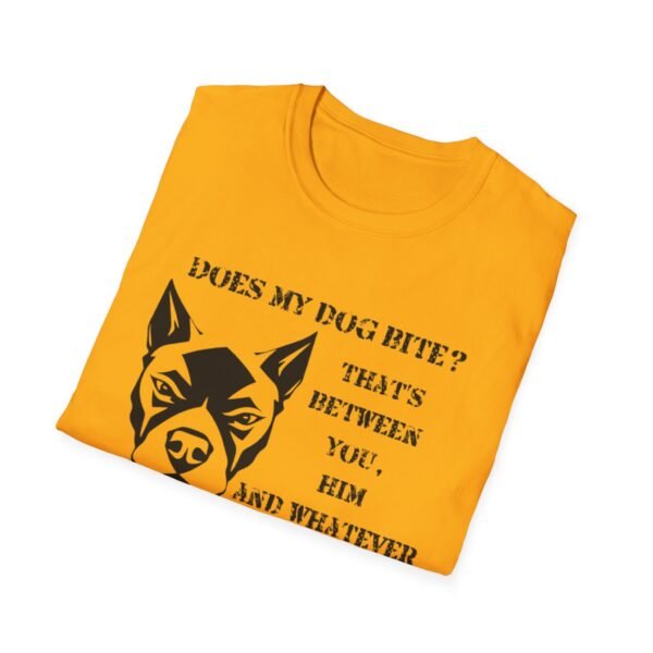 Does My Dog Bite? Funny Dog Owner T-Shirt