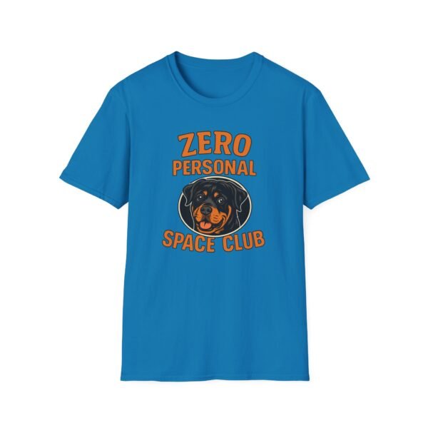 10883841027442955542_2048.jpeg Zero Personal Space Club T-Shirt — Funny Rottweiler Dog Tee